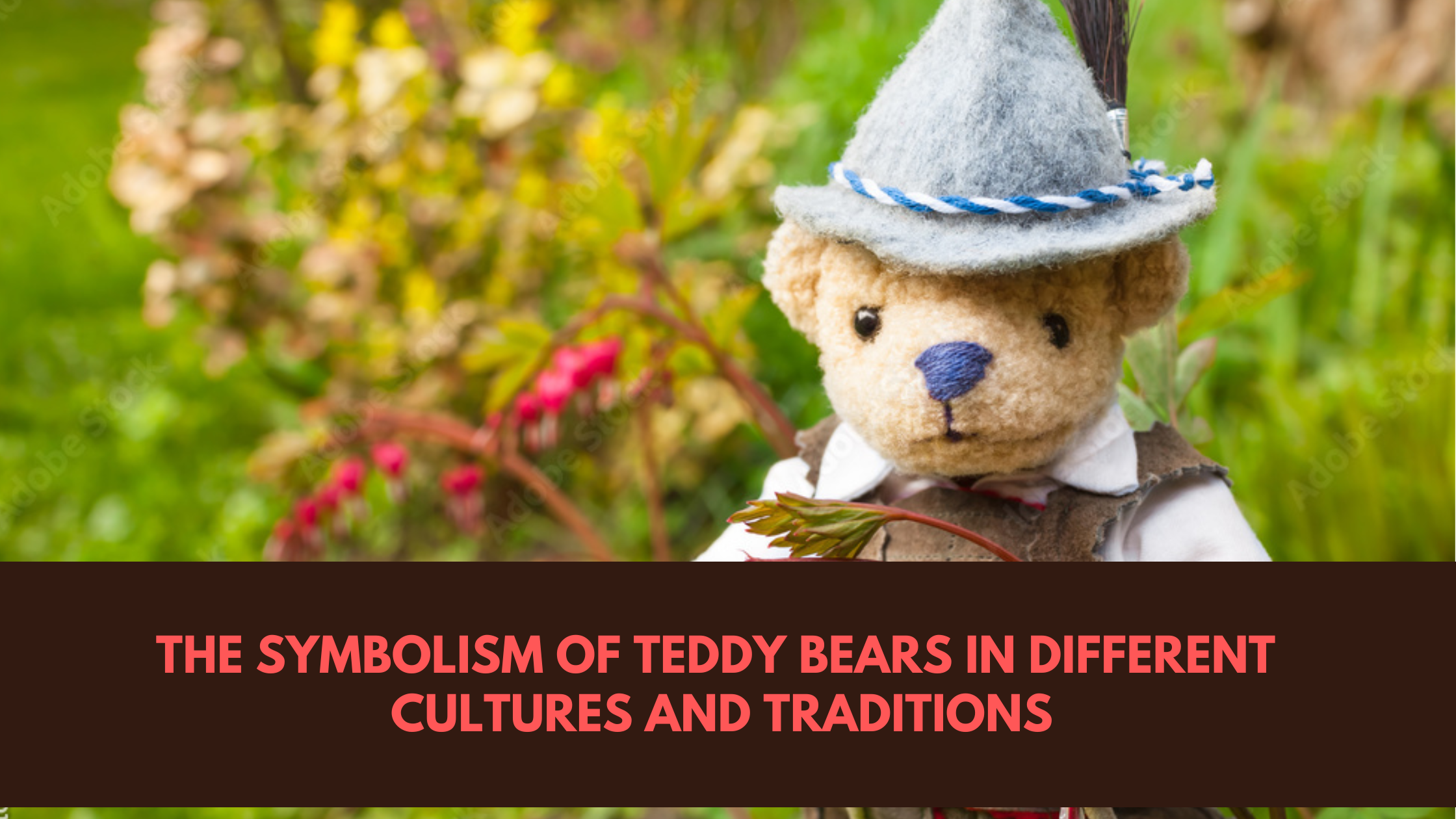 The Symbolism of Teddy Bears in Different Cultures and Traditions